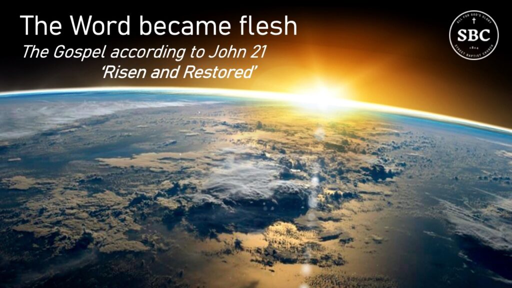 John 21 Risen and Restored