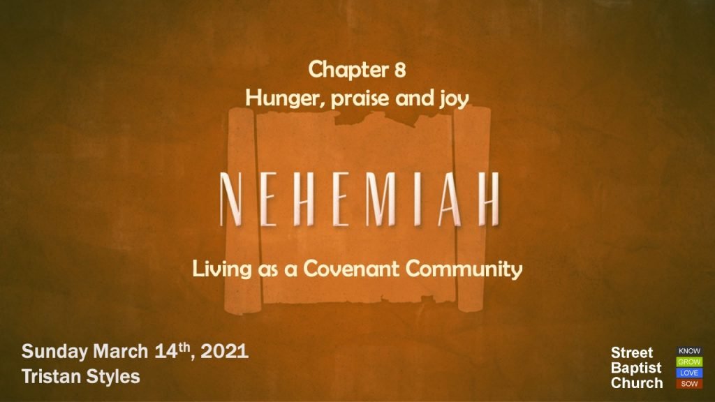 Nehemiah: hunger, praise and joy